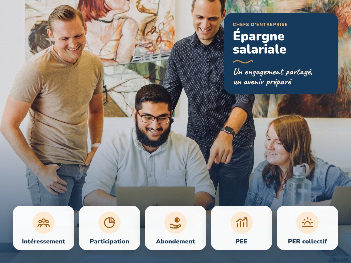 Épargne salariale : intéressement, participation, abondement, PEE et PER collectif pour récompenser et fidéliser ses salariés